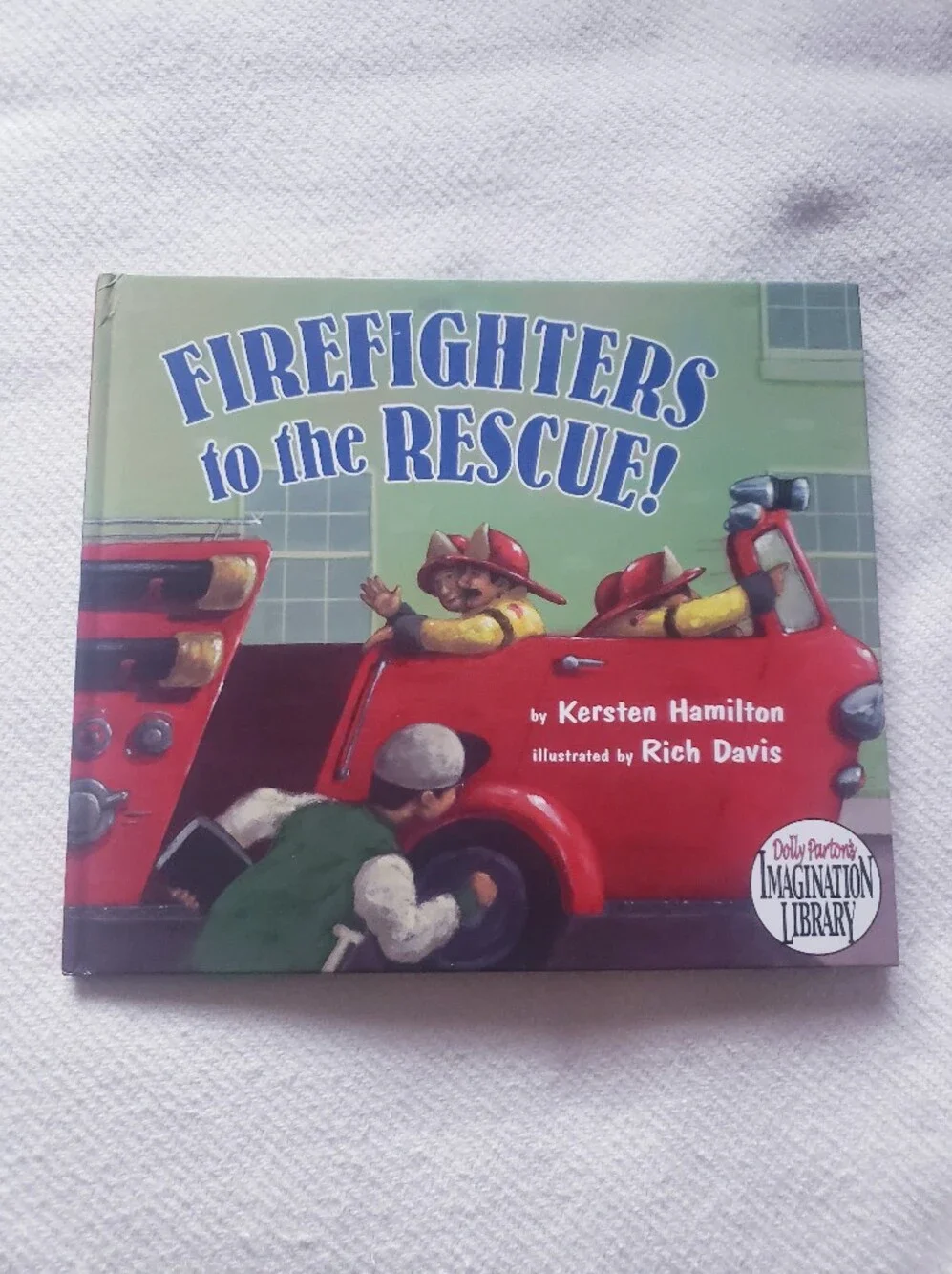 Firefighters to the Rescue! Kids Book